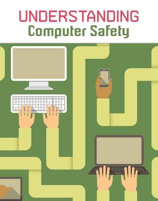 Understanding Computer Safety - Paul Mason