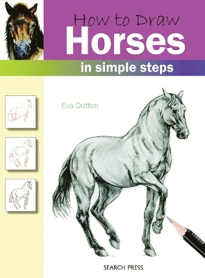 How to Draw: Horses - Eva Dutton