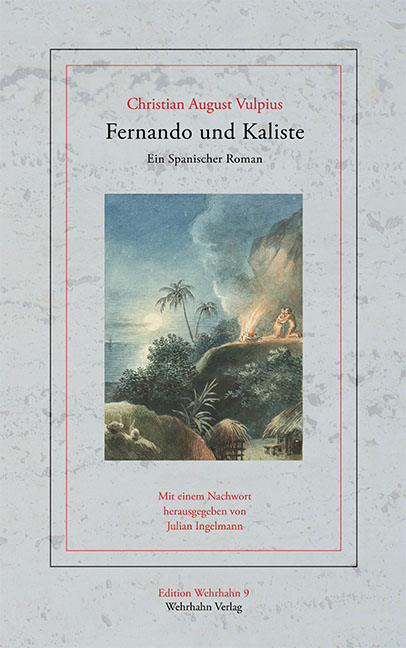 Fernando und Kaliste - Christian August Vulpius