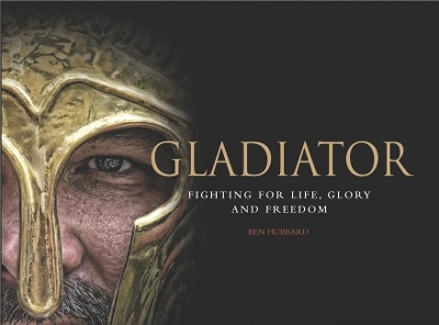 Gladiator - Ben Hubbard