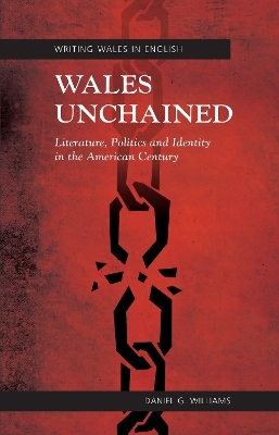 Wales Unchained - Daniel Williams
