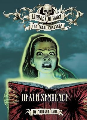 Death Sentence - Michael Dahl