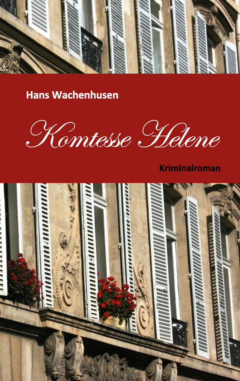 Komtesse Helene -  Hans Wachenhusen