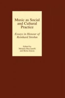 Music as Social and Cultural Practice - 