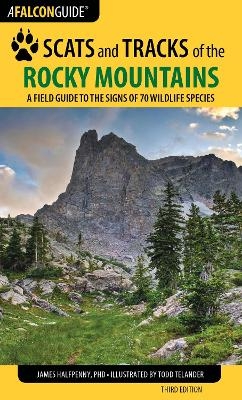 Scats and Tracks of the Rocky Mountains - James Halfpenny