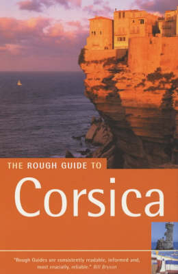 The Rough Guide To Corsica (4th Edition) - David Abram