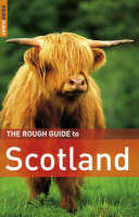 The Rough Guide to Scotland - Donald Reid, Rob Humphreys,  Rough Guides