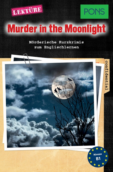 PONS Kurzkrimis: Murder in the Moonlight - Dominic Butler