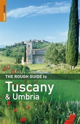 The Rough Guide to Tuscany & Umbria - Jonathan Buckley, Mark Ellingham, Rough Guides, Tim Jepson