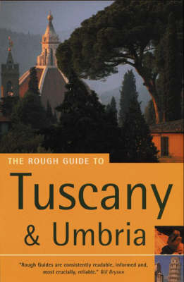 The Rough Guide To Tuscany And Umbria (5th Edition) -  Rough Guides