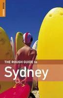 The Rough Guide to Sydney - Margo Daly