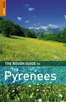 The Rough Guide to the Pyrenees - Marc Dubin