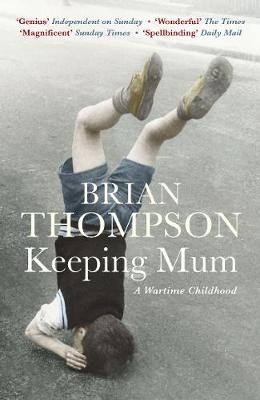 Keeping Mum - Brian Thompson