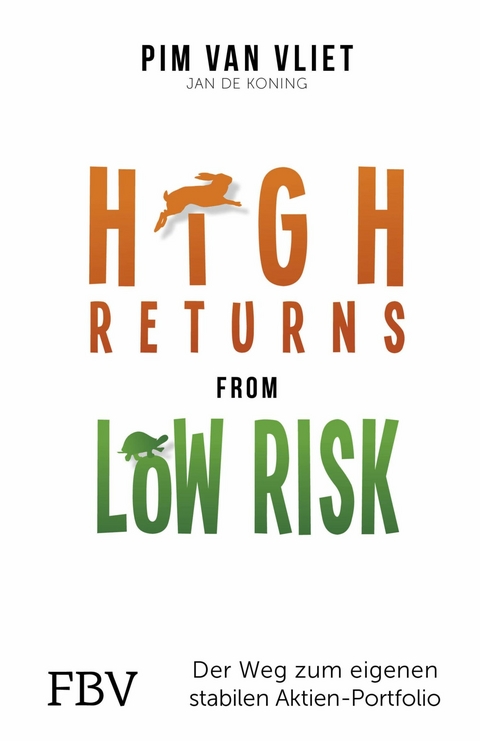 High Returns from Low Risk - Pim van Vliet, Jan de Koning