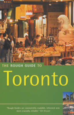 The Rough Guide to Toronto - Phil Lee, Helen Lovekin