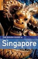The Rough Guide to Singapore - Mark Lewis