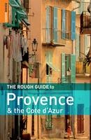 The Rough Guide to Provence and the Cote d'Azur -  Rough Guides