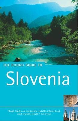 The Rough Guide To Slovenia (Edition 1) - Darren (Norm) Longley