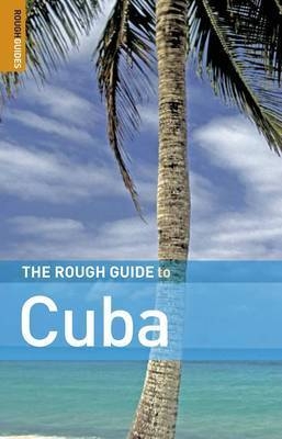The Rough Guide to Cuba - Fiona McAuslan, Matthew Norman