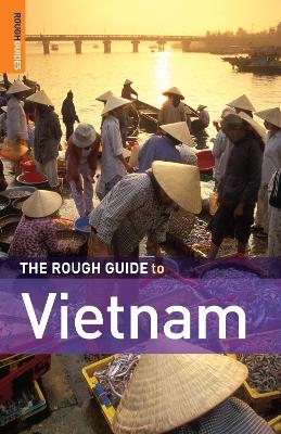 The Rough Guide to Vietnam - Jan Dodd, Mark Lewis, Martin Zatko, Ron Emmons, Rough Guides