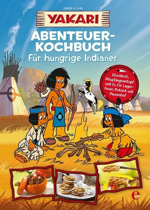 Yakari-Abenteuer-Kochbuch für hungrige Indianer