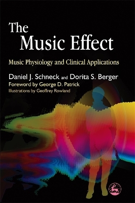 The Music Effect - Daniel J. Schneck, Dorita S. Berger