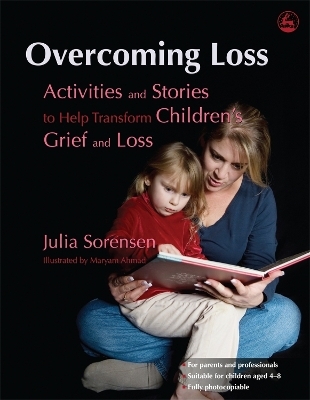 Overcoming Loss - Julia Sorensen