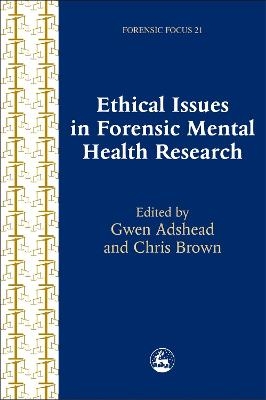 Ethical Issues in Forensic Mental Health Research - 