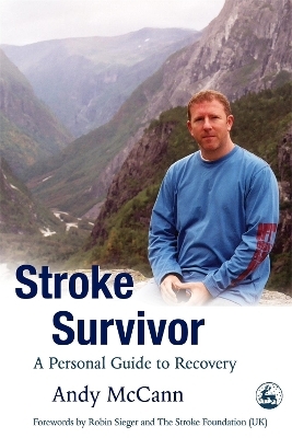 Stroke Survivor - Andy McCann