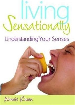 Living Sensationally - Winnie Dunn