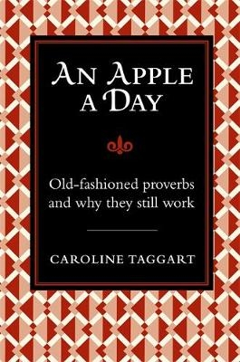 An Apple A Day - Caroline Taggart