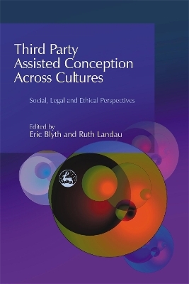 Third Party Assisted Conception Across Cultures - 
