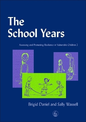 The School Years - Brigid Daniel, Sally Wassell