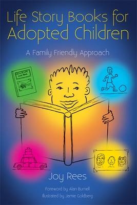 Life Story Books for Adopted Children - Joy Rees