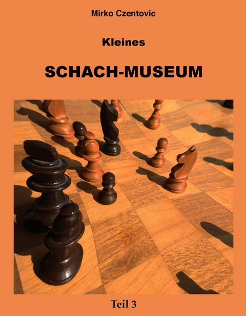 Kleines Schach-Museum - Mirko Czentovic