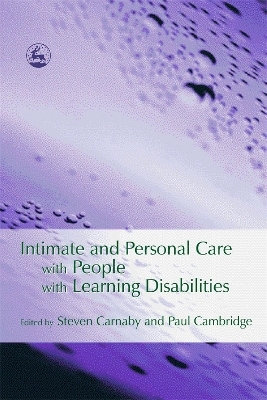 Intimate and Personal Care with People with Learning Disabilities - 