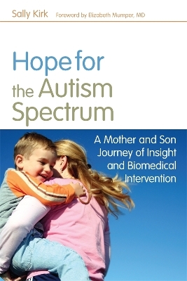 Hope for the Autism Spectrum - Sally Kirk