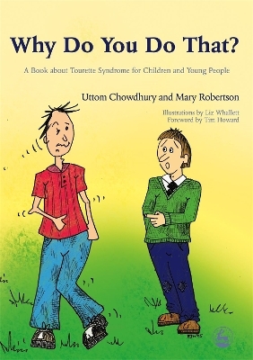 Why Do You Do That? - Uttom Chowdhury, Mary Robertson