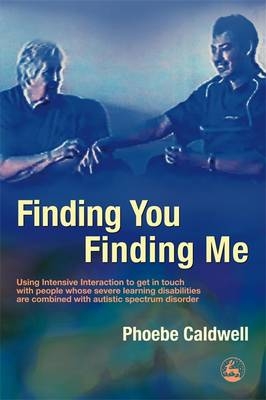 Finding You Finding Me - Phoebe Caldwell