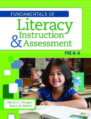 Fundamentals of Literacy Instruction and Assessment, Pre-K-6 - 