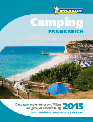 Michelin Campingführer Frankreich 2015