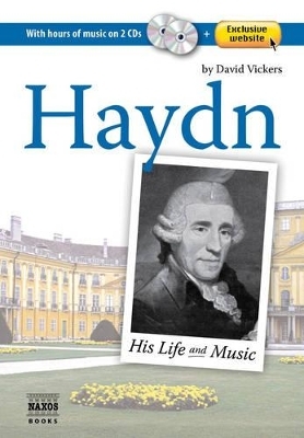 Haydn: His Life and Music - David Vickers