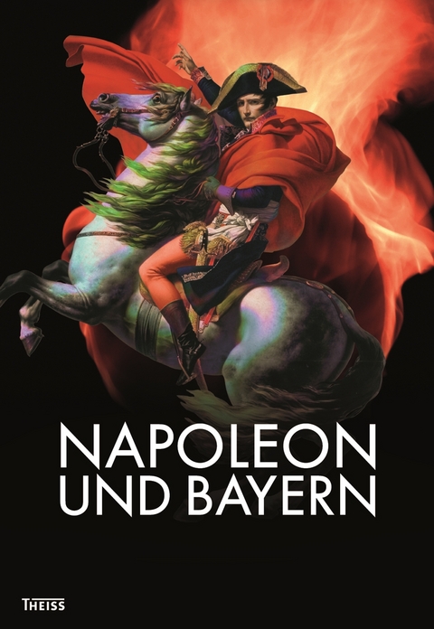 Napoleon und Bayern