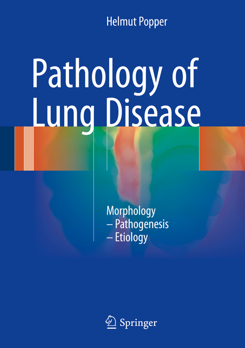 Pathology of Lung Disease - Helmut Popper