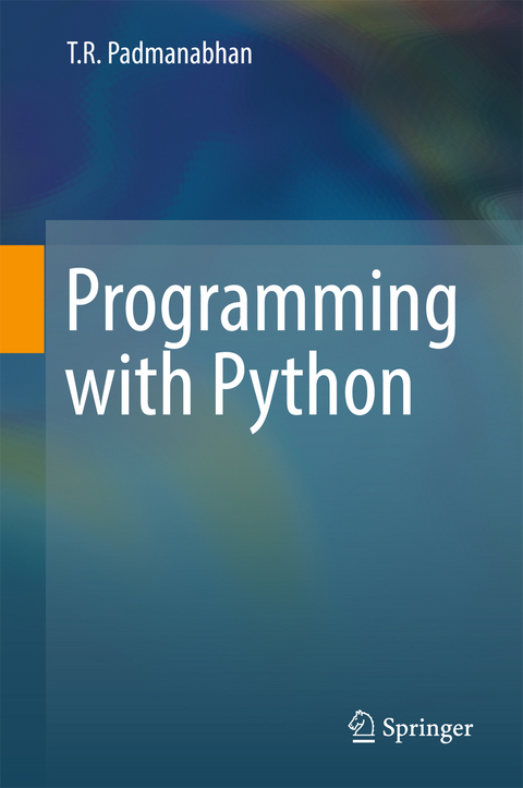 Programming with Python -  T R Padmanabhan