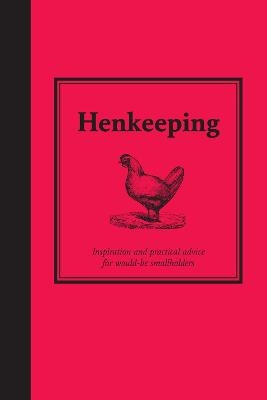 Henkeeping - Jane Eastoe,  National Trust Books