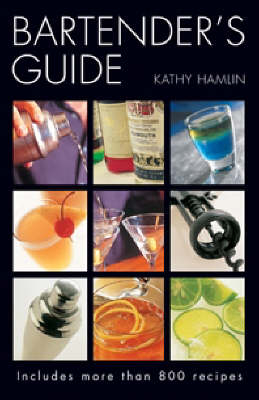 Bartender's Guide - Kathy Hamlin