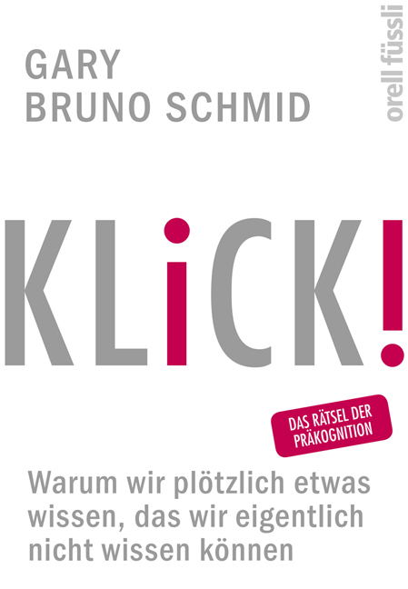 KLICK! - Gary Bruno Schmid
