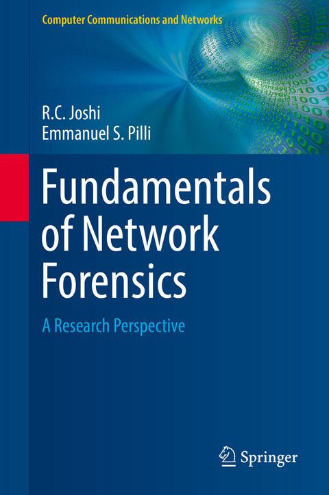 Fundamentals of Network Forensics - R.C. Joshi, Emmanuel S. Pilli