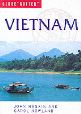 Vietnam - John Hoskin, Carol Howland